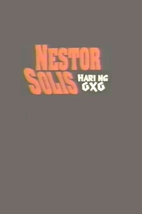 Poster for Nestor Solis: Hari ng OXO