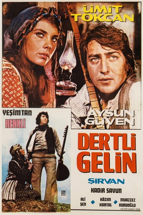 Poster for Dertli Gelin Şirvan