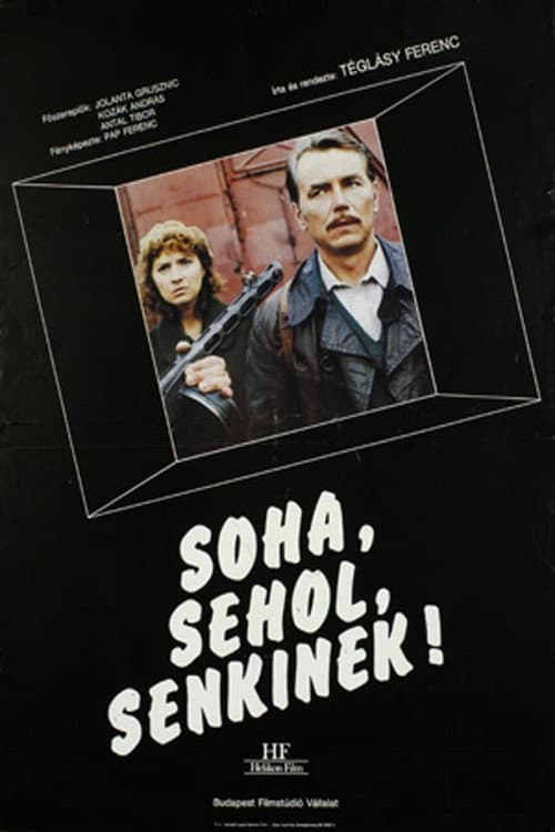 Poster for Never, Nowhere, To No-One