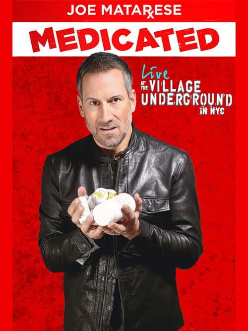 Poster for Joe Matarese: Medicated