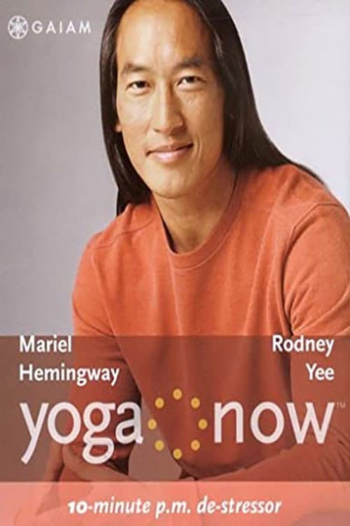 Poster for Yoga Now: 10-minute P.M. De-stressor