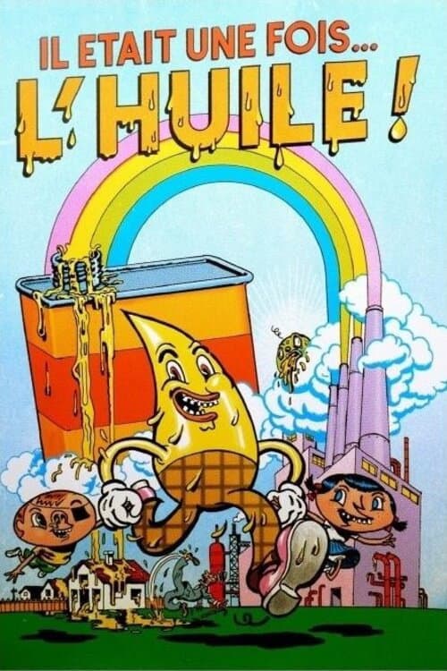Poster for Once upon a time there was oil