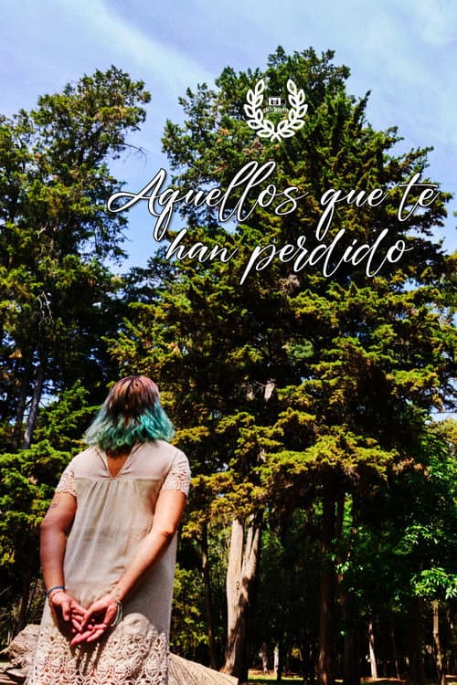 Poster for Those who have lost you