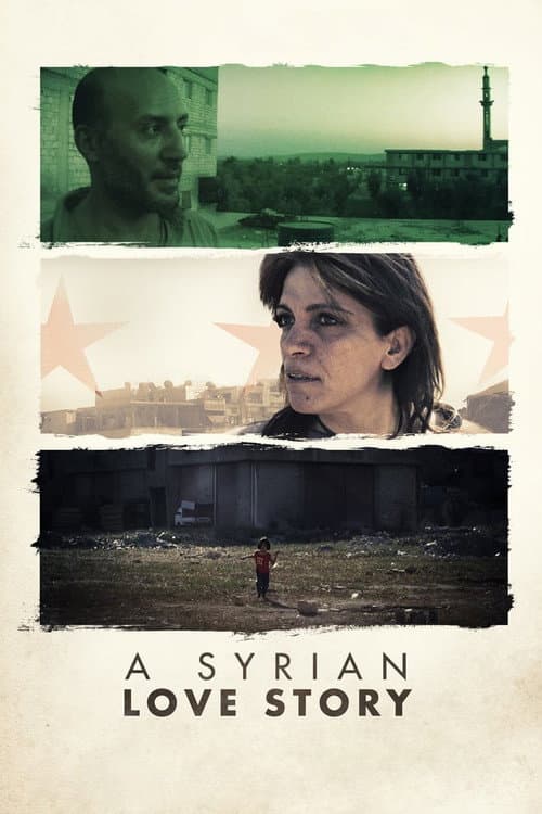 Poster for A Syrian Love Story