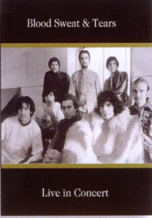 Poster for Blood Sweat & Tears: Live in Concert
