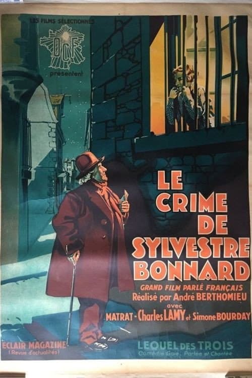 Постер до фільму «The crime of Sylvestre Bonnard»