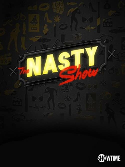 Постер до фільму «The Nasty Show Volume II Hosted by Brad Williams»