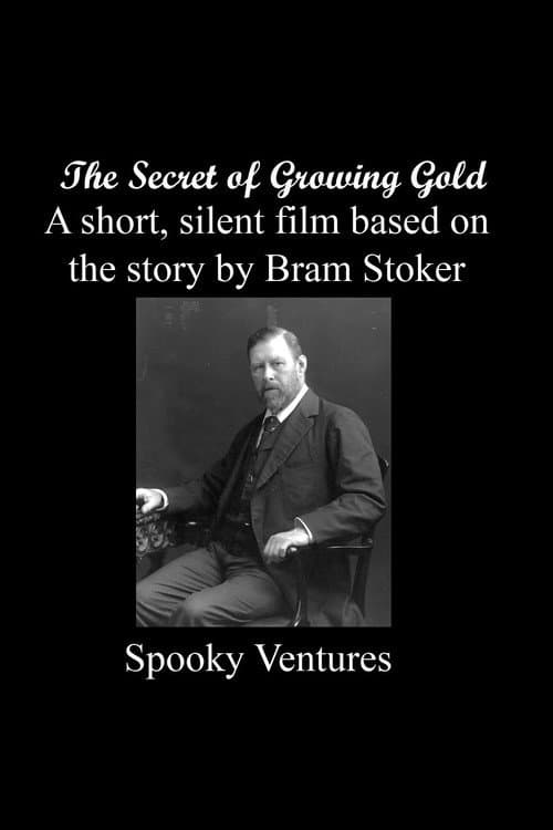 Постер до фільму «The Secret of Growing Gold»