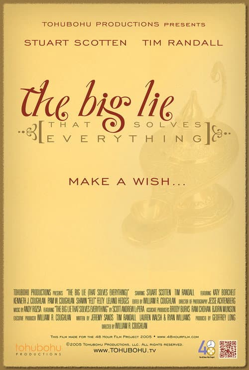 Poster for The Big Lie (That Solves Everything)