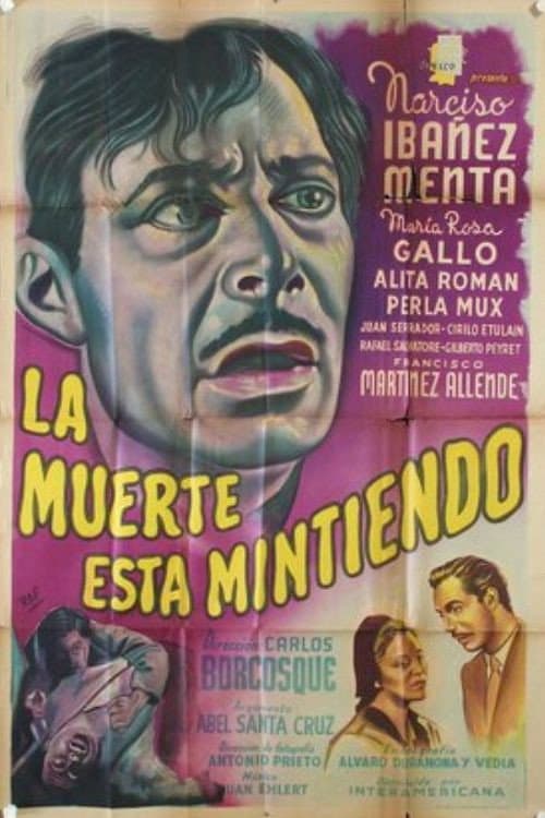 Poster for La muerte está mintiendo