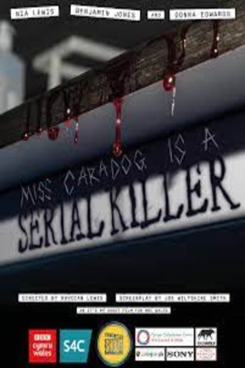 Poster for Miss Caradog Is A Serial Killer