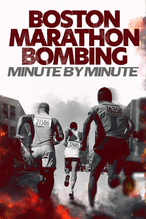 Poster for Boston Marathon Bombing: Minute by Minute