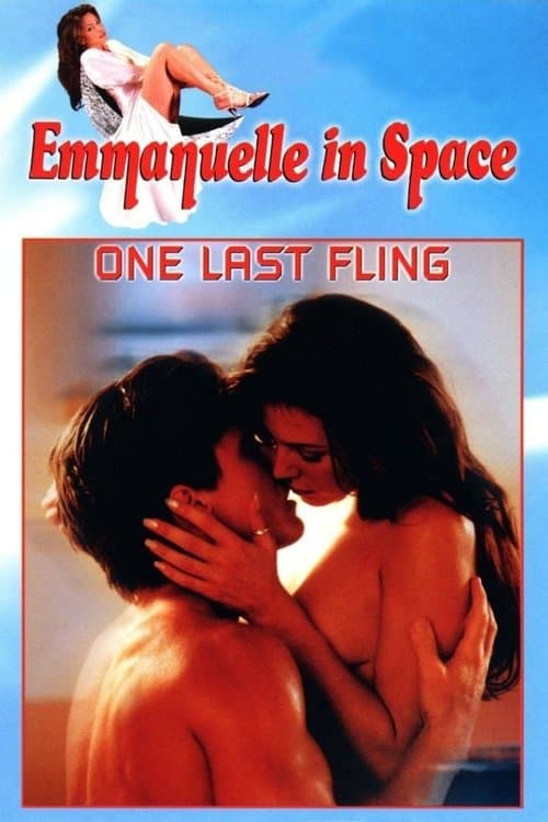 Poster for Emmanuelle in Space 6: One Last Fling