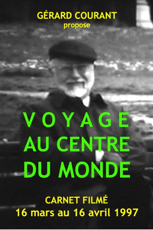 Poster for Voyage au centre du monde