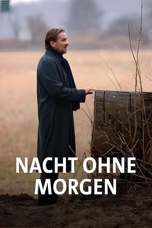 Poster for Nacht ohne Morgen