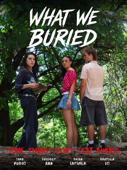 Poster for What We Buried (PoC)