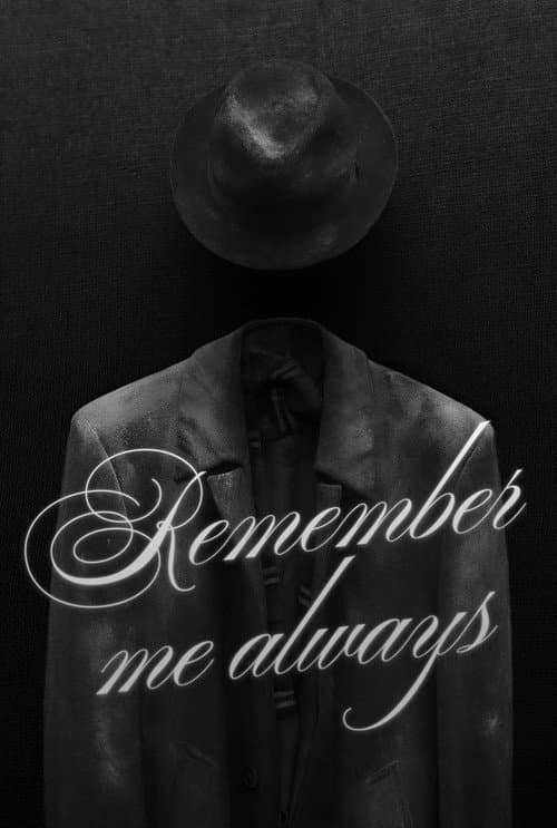 Poster for Remember Me Always