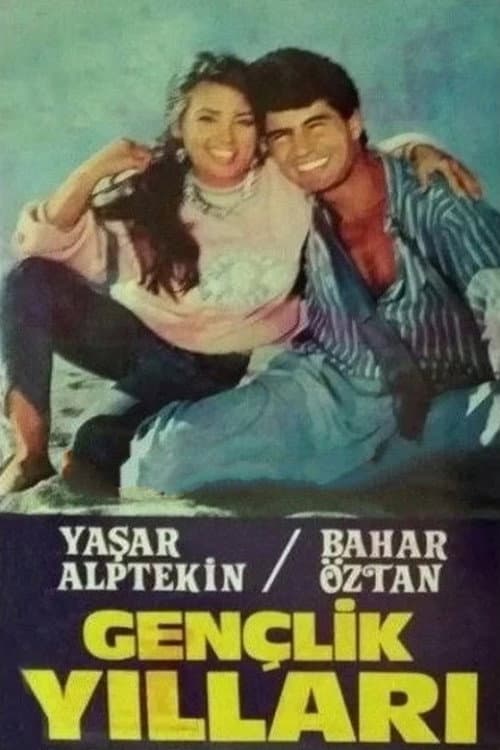 Poster for Gençlik Yılları