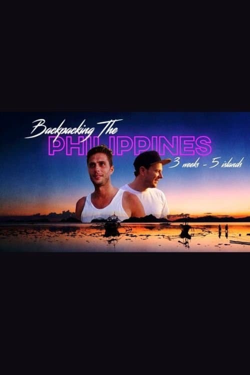 Poster for Backpacking The Philippines: 3 Weeks, 5 Islands