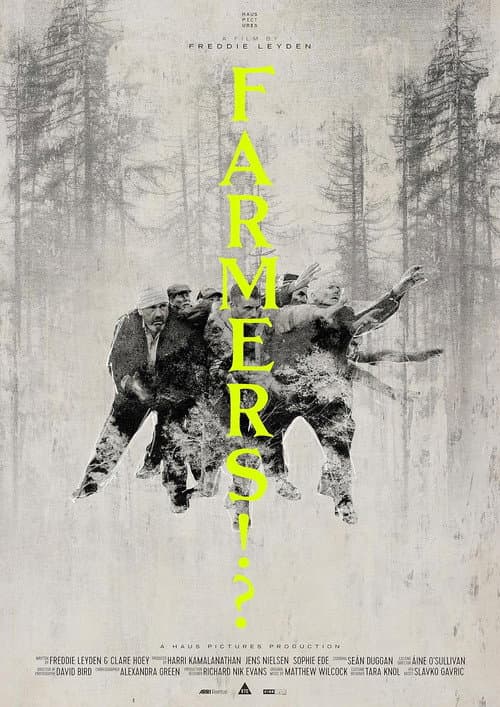 Poster for FARMERS!?