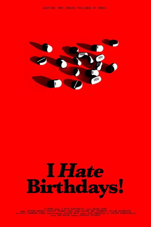 Poster for I Hate Birthdays!