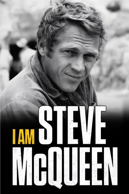 Poster for I Am Steve McQueen