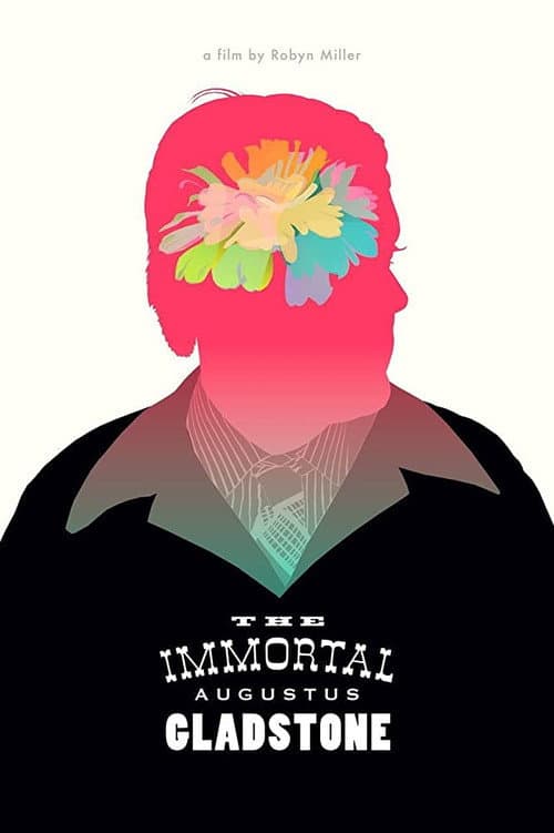 Poster for The Immortal Augustus Gladstone