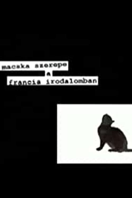 Poster for A macska szerepe a francia irodalomban