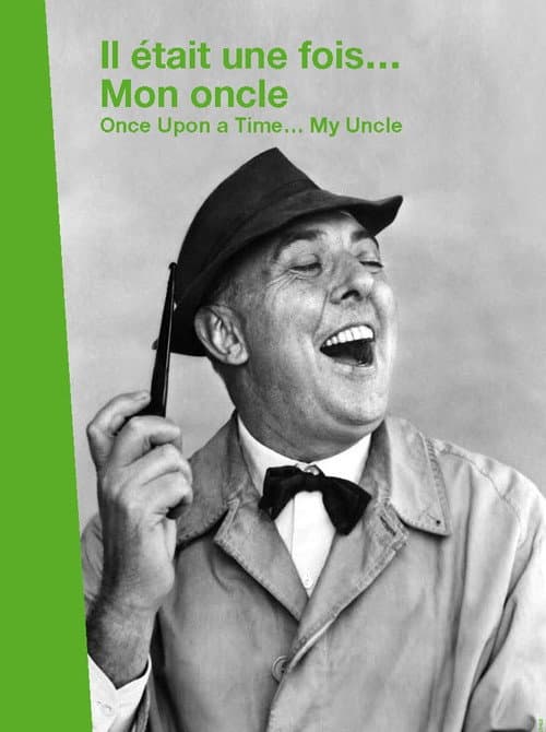 Poster for Il était une fois... « Mon Oncle »