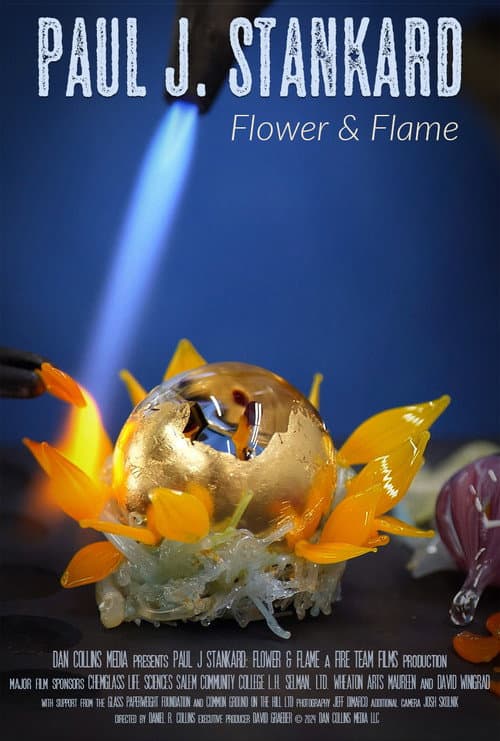 Poster for Paul J. Stankard: Flower & Flame