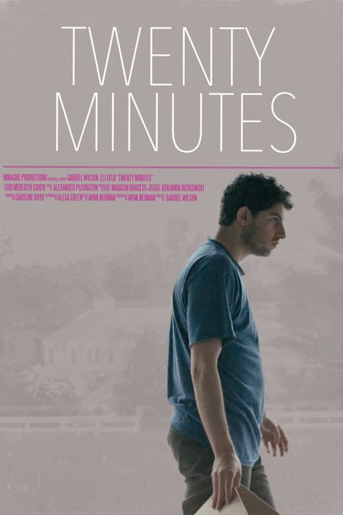 Poster for Twenty Minutes