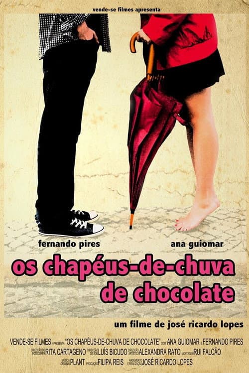 Poster for Os Chapéus-de-chuva De Chocolate