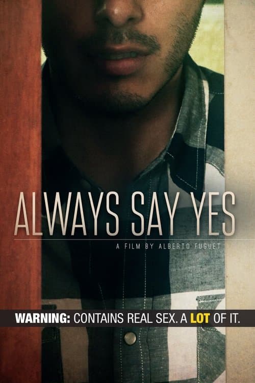 Poster for Always Say Yes