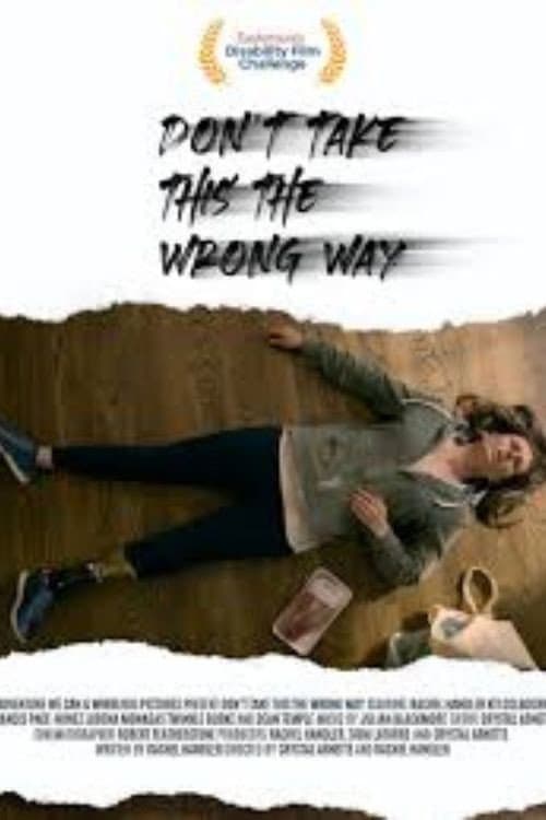 Poster for Don't Take This the Wrong Way