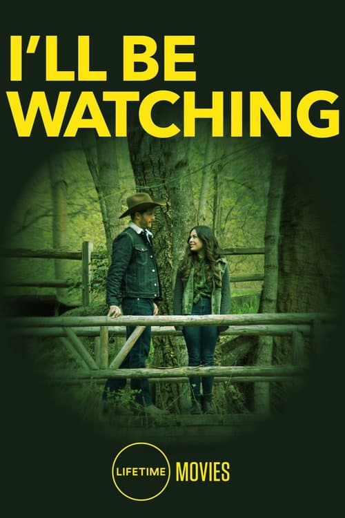 Poster for I'll Be Watching