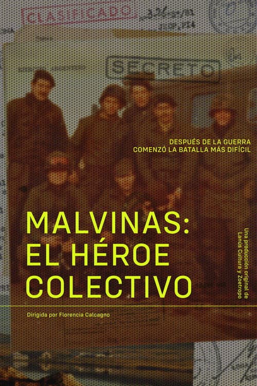 Poster for Malvinas: El Héroe Colectivo