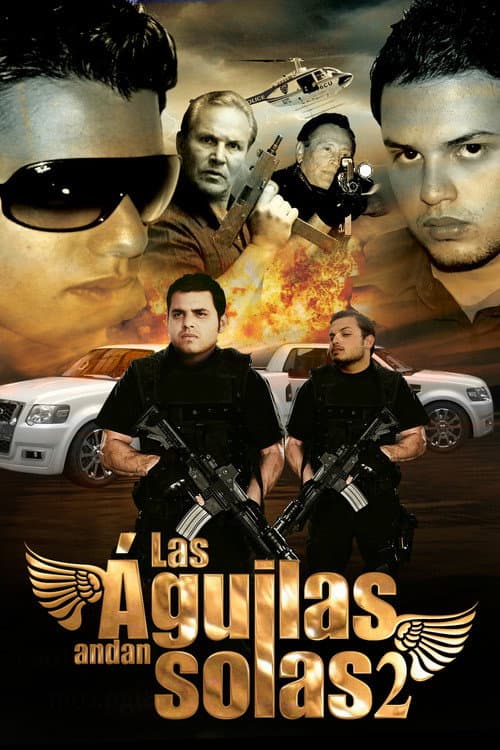 Poster for Las aguilas andan solas II