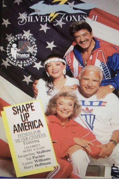 Poster for The Silver Foxes 2: Shape Up America