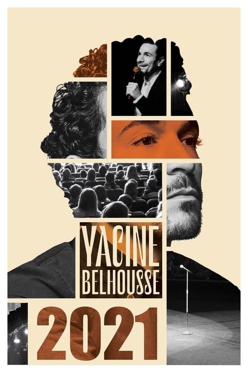 Poster for Yacine Belhousse : 2021