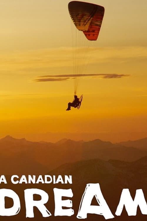 Poster for A Canadian Dream