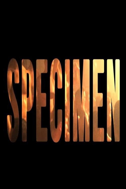 Poster for Specimen