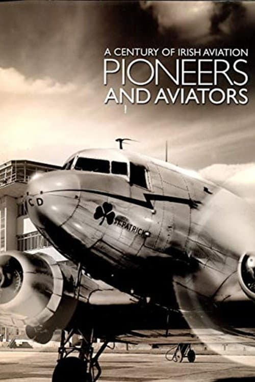 Poster for A Century of Irish Aviation: Pioneers and Aviators