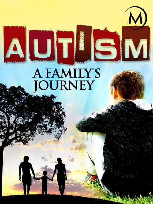 Poster for Autism: A Family's Journey