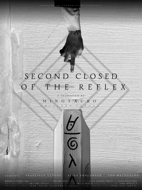 Poster for Second Closed of the Reflex