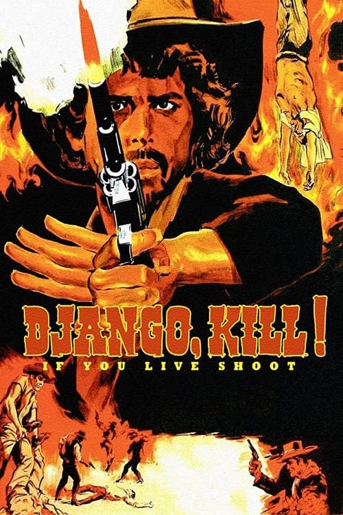 Poster for Django Kill... If You Live, Shoot!
