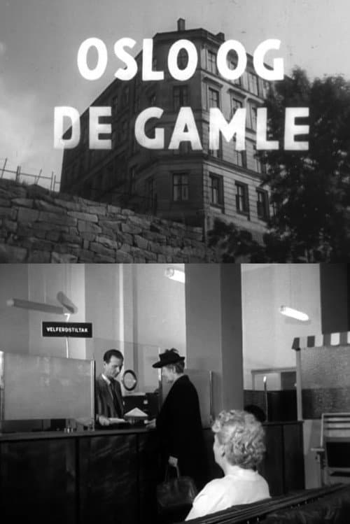 Poster for Oslofilm: Oslo og de gamle