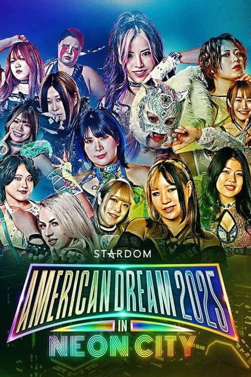 Poster for Stardom American Dream 2025 in Neon City