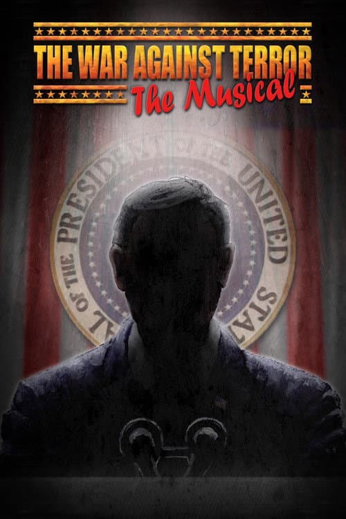 Poster for The War Against Terror: The Musical