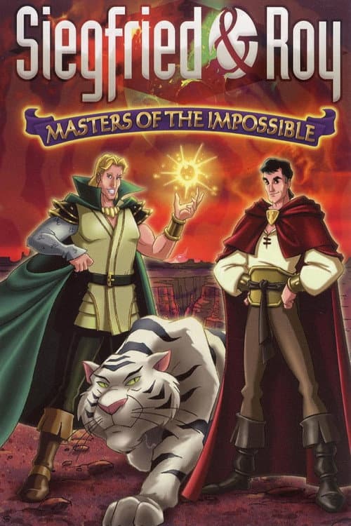Poster for Siegfried & Roy: Masters of the Impossible