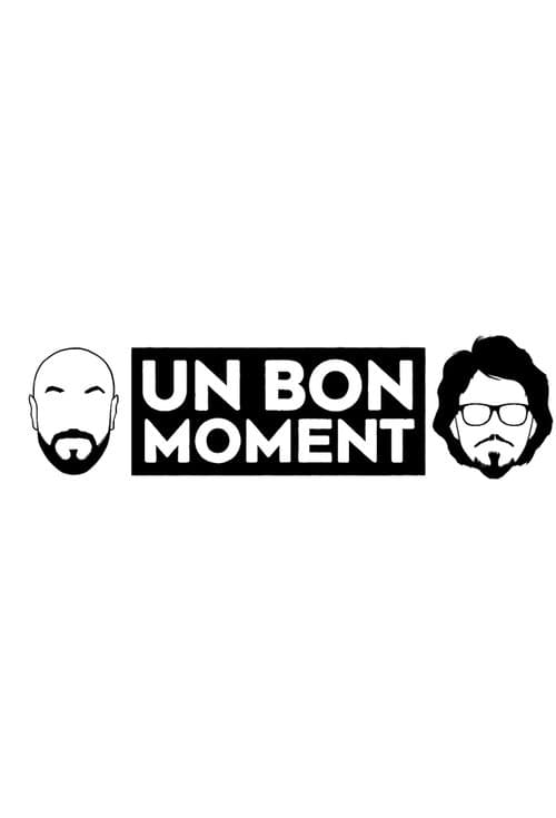 Poster for Un Bon Moment